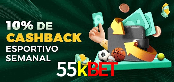 10% de bônus de cashback na 55kbet